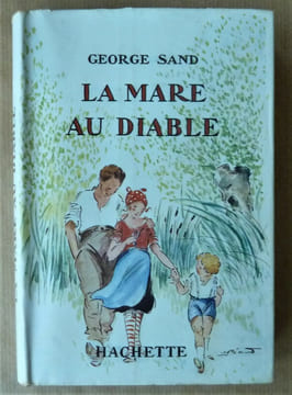 La Mare au Diable.. Sand (George).