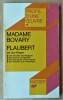 Madame Bovary. Flaubert. Profil d'une oeuvre N°19.. Riegert (Guy).