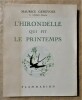 L'Hirondelle qui fit le Printemps.. Genevoix (Maurice).