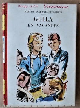 Gulla en Vacances. . Sandwall-Bergström (Martha).