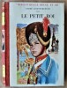 Le Petit Roi. . Lichtenberger (André).