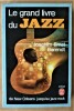 Le Grand Livre du Jazz; de New Orleans jusqu'au Jazz-Rock.. Berendt (Joachim Ernst).