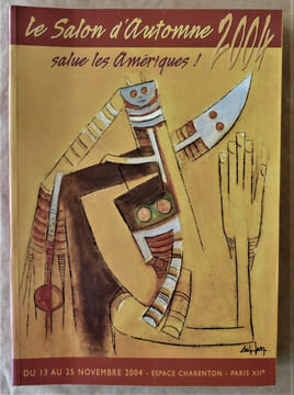 Le Salon d'Automne salue les Amériques. Salon D'Automne 2004.. [Coret Noël].