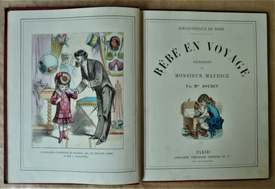 Bébé en Voyage. Excursions de Monsieur Maurice par Mme Doudet.