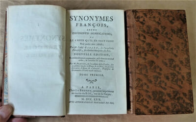 Synonymes Français, Leurs différentes significations, et le choix qu'il faut en faire pour parler avec justesse...