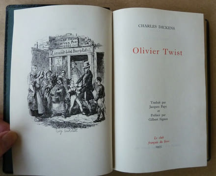 Olivier Twist. Traduit par Jacques Papy; préface de Gilbert Sigaux.. Dickens (Charles).