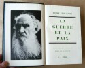 La Guerre et La Paix. Traduction intégrale et avant-propos de Boris de Schloezer.. Tolstoï (Léon).