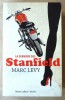 La Dernière des Stanfield.. Levy (Marc).