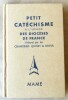 Petit Catéchisme à l'Usage des Diocèses de France.. Quinet et Boyer.