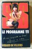 Le Programme 111.. Gérard de Villiers.