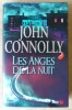 Les Anges de La Nuit.. Connolly (John).