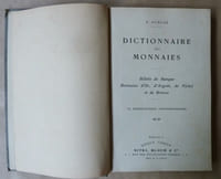 Dictionnaire des Monnaies. Billets de Banque; Monnaies d'Or, d'Argent, de Nickel et de Bronze; avec 125 reproductions photographiques.