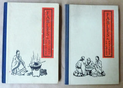 Fables de La Chine Antique tomes I et II.