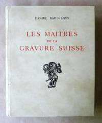 Les Maîtres de La Gravure Suisse.