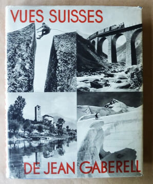 Vues Suisses de Jean Gaberell.. Gaberell (Jean).