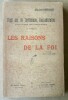 Les Raisons de La Foi. Vingt ans de Conférences Contradictoires. 1ère série.. Desgranges (Abbé Jean).