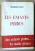 Les Enfants Perdus.. Rolin (Dominique).