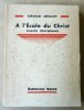 A l(Ecole du Christ (Cycle liturgique).. Jéglot (Cécile).