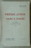 "Prédication réelle et irréelle". Notes pratiques pour le Ministère Paroissial.. Raoul Plus.