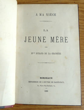 La Jeune Mère. A ma nièce.. Durand De La Grangère (Mlle).