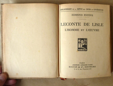 Leconte de Lisle. L'homme et l'uvre.