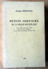 Petite Histoire de la Presse Bagnolaise. Une presse typiquement locale face aux luttes politiques et aux problèmes économiques de 1840 à 1963 ...