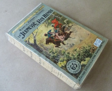 La Jeunesse du Roi Henri.. Ponson du Terrail.