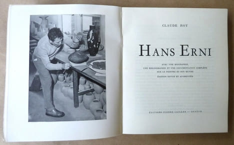 Hans Erni. Avec une biographie, une bibliographie et une documentation complète sur le peintre et son uvre.. Roy (Claude).