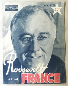 Roosevelt et la France. Numéro spécial de "L'Armée Française au Combat" publié à l'occasion du décès du président américain.
