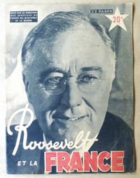 Roosevelt et la France. Numéro spécial de "L'Armée Française au Combat" publié à l'occasion du décès du président américain.