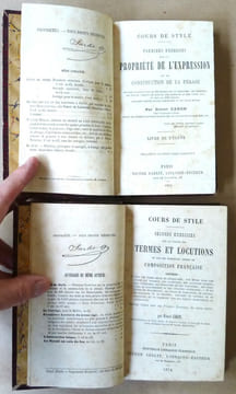Cours de Style.Volume I et II: Premiers Exercices sur La Propriété de L'Expression. Un Tome: Livre de L'Elève; un autre Tome Corrigé des Exercices. ...