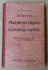 Mémento. Mathématiques et Cosmographie.. Hennequin (A.).