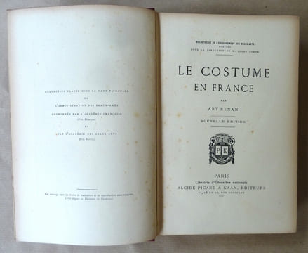 Le Costume en France. Nouvelle édition.. Renan (Ary).