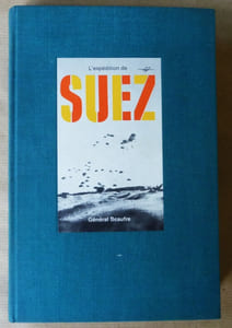 L'Expédition de Suez.