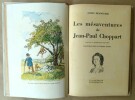Les Mésanventures de Jean-Paul Choppart.. Desnoyers (Louis).