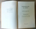 Hydrogéologie du Maroc. Zone Française. XIXe Congrès Géologique International. Monographies Régionales. 3ème série: Maroc-N°4.. (Collectif, Ambroggi, ...