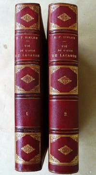 Vie de L'Abbé de Lagarde, Directeur du Collège Stanislas.. Simler.