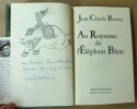 Au Royaume de l'Eléphant Blanc.. Berrier (Jean Claude).