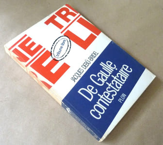 De Gaulle contestaire.