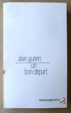 Un bon départ.. Guérin (Alain).