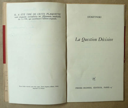 La Question Décisive.. Dobzynski (Charles).