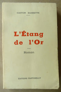 L'Etang d'Or.