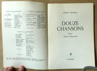 Douze chansons de Pierre Seghers mises en musique par Léonce Marquand.