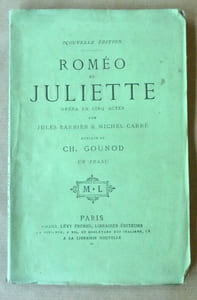 Roméo et Juliette. Opéra en cinq actes. Nouvelle édition.