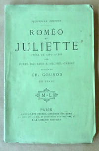 Roméo et Juliette. Opéra en cinq actes. Nouvelle édition.