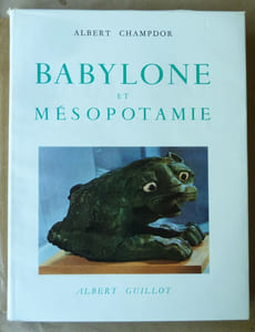 Babylone et Mésopotamie.