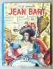 Jean Bart.. Montgon (A. De).