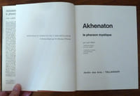 Akhenaton le pharaon mystique.
