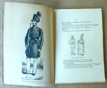Notice Historique sur les Chasseurs-Chasteler en 1830 suivi de l'exposé de l'histoire du Corps des Chasseurs-Eclaireurs de Bruxelles 1830-1905.