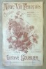Notre Vin Français. Chanson.. Goublier (Gustave) et Borel (S. Et F.).